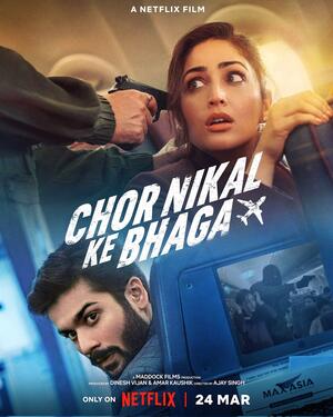Chor Nikal Ke Bhaga 2023 Hindi Movie
